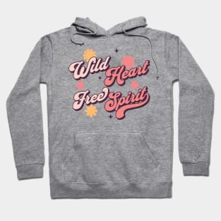 Wild Heart Free Spirit Hoodie